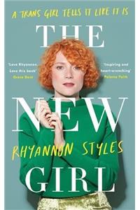 The New Girl: A Trans Girl Tells It Like It Is