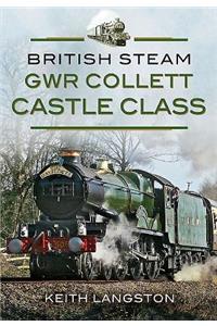 Gwr Collett Castle Class