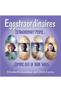 Eggstraordinaires