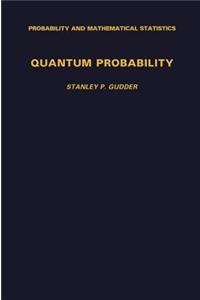 Quantum Probability
