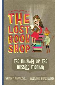 The Lost Bookshop - The Mystery of the Missing Monkey