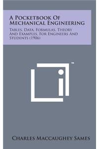 A Pocketbook of Mechanical Engineering