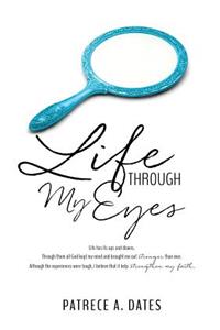 Life Through My Eyes