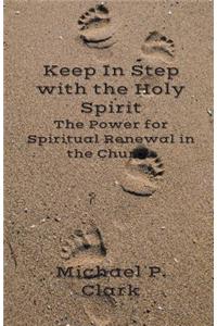 Keep in Step with the Holy Spirit