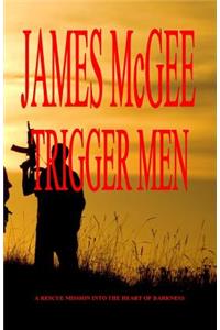 Trigger Men
