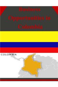 Business Opportunities in Colombia