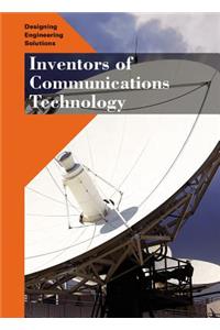 Inventors of Communications Technology