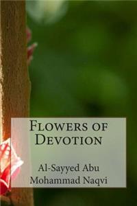 Flowers of Devotion