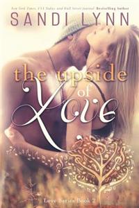 Upside of Love (Love Series, 2)
