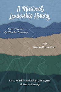 Missional Leadership History