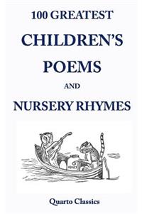 100 Greatest Children's Poems and Nursery Rhymes