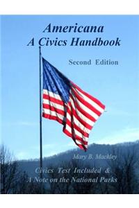 Americana A Civics Handbook