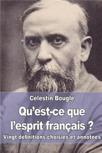 Qu'est-ce que l'esprit français ?