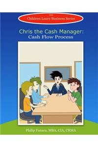 Chris the Cash Manager