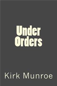 Under Orders