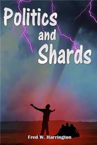 Politics and Shards