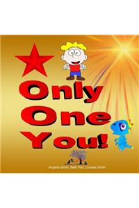 Only One You