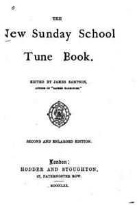 New Sunday School Tune Book