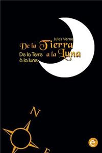 De la Tierra a la luna/De la Terre à la lune