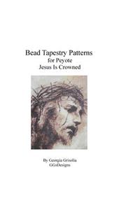 Bead Tapestry Pattern for Peyote Jesus Is Crowned