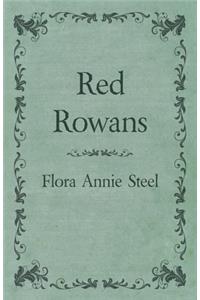 Red Rowans