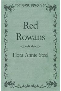 Red Rowans