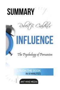 Summary of Robert Cialdini's Influence