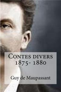 Contes divers 1875- 1880