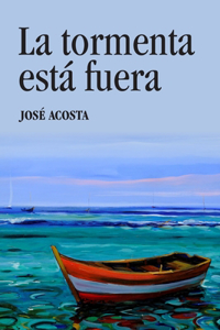 tormenta está fuera