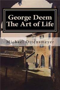 George Deem The Art of Life