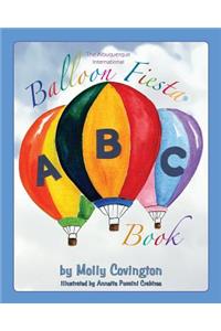 The Albuquerque International Balloon Fiesta ABC Book