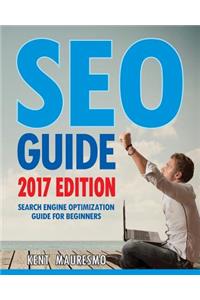 SEO Guide [2017 Edition]