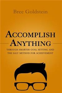 Accomplish Anything