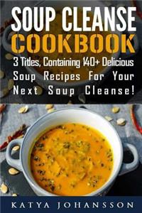 Soup Cleanse Cookbook