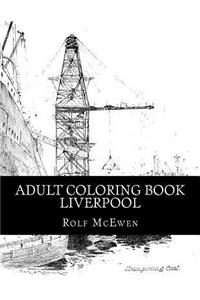 Adult Coloring Book - Liverpool