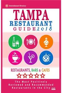 Tampa Restaurant Guide 2018