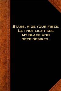 Shakespeare Quote Journal Stars Fires Deep Desires