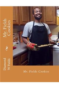 Mr. Fields Cookies