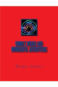 Emma's Weird and Wonderful Adventures