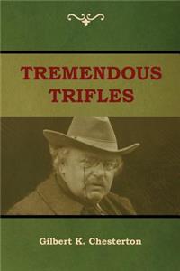 Tremendous Trifles