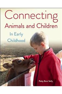 Connecting Animals and Children in Early Childhood