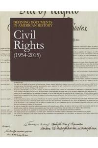 Defining Documents in American History: Civil Rights (1954-2015)