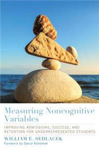 Measuring Noncognitive Variables