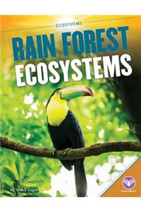Rain Forest Ecosystems