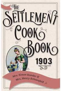 Settlement Cook Book 1903