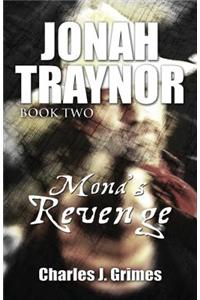 Jonah Traynor: Book Two: Mona's Revenge
