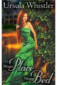 Wright Place, Wrong Bed