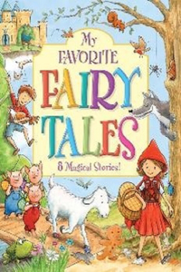 My Favorite Fairy Tales