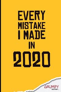 Every mistake I made in 2020