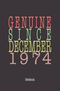 Genuine Since December 1974